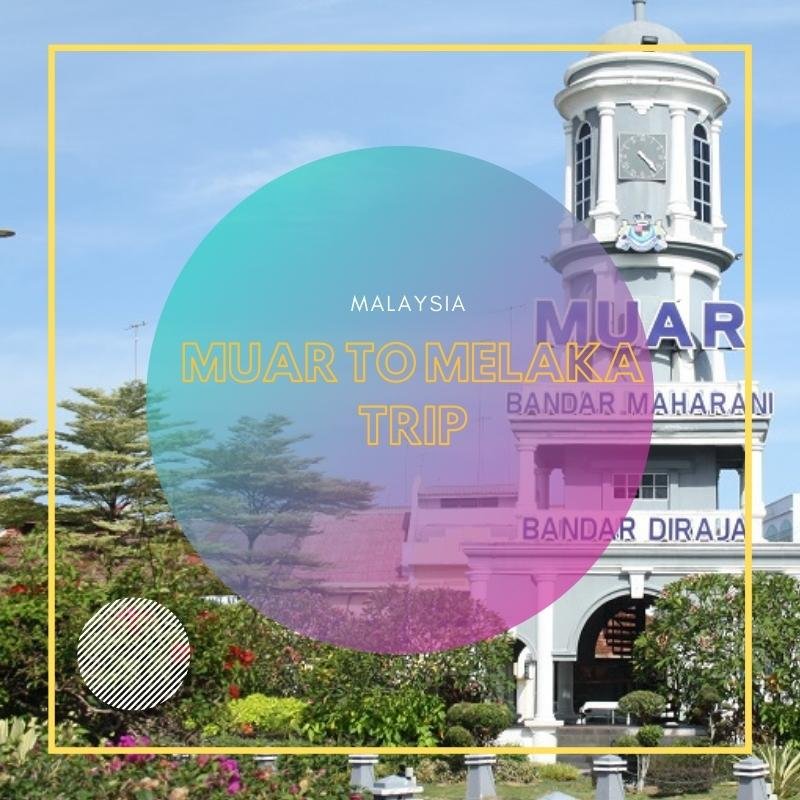 muar to melaka