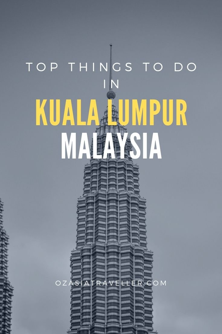 Places to visit in kuala lumpur