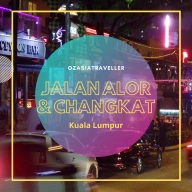Jalan Alor and Changkat Bukit Bintang
